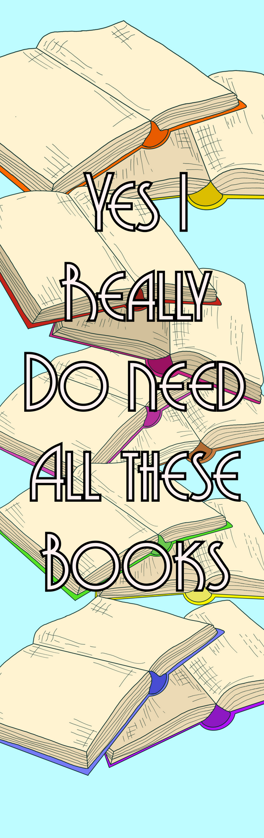 Bookmark: Yes i really do need all these books